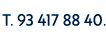 T. 93 417 88 40